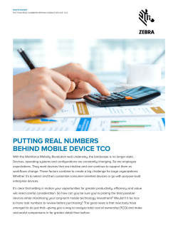 PUTTING REAL NUMBERS BEHIND MOBILE DEVICE TCO