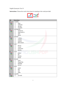 1 English Synonyms Test 18 Instructions: Choose the word is the