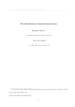 The distribution of cloud horizontal sizes Robert Wood &lowast; Paul R. Field