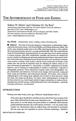 THE ANTHROPOLOGY OF FOOD AND EATING Sidney W. Mintz