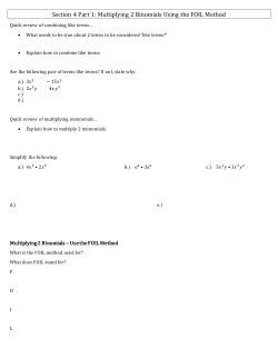 Section 4 Part 1: Multiplying 2 Binomials Using the FOIL Method