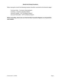 Month-End Closing Procedures When closing the month the