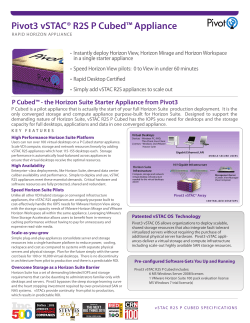Pivot3 vSTAC&reg; R2S P Cubed&trade; Appliance
