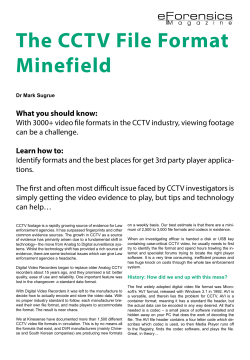 The CCTV File Format Minefield