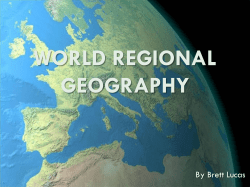 WORLD REGIONAL GEOGRAPHY - Brett`s Geography Portal