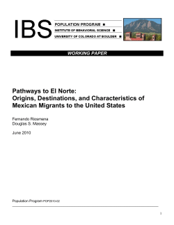 Pathways to El Norte: Origins, Destinations, and Characteristics of