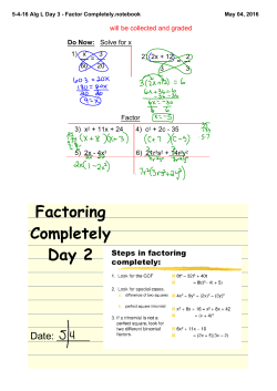 5-4-16 Alg L Day 3 - Factor Completely.notebook