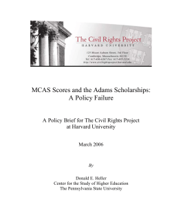 MCAS Scores and the Adams Scholarships: A