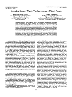 Accessing Spoken Words: The Importance of