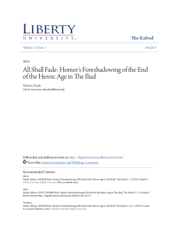 All Shall Fade: Homer`s Foreshadowing of the End of the Heroic Age