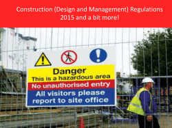CDM and the rest - Swansea and West Wales Occupational Safety