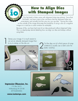 How to Align Dies with Stamped Images