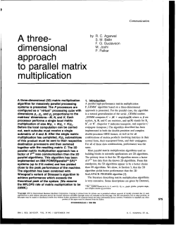 A three- dimensional approach to parallel matrix multiplication