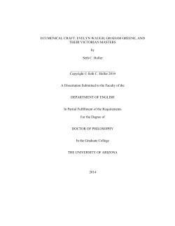 ECUMENICAL CRAFT: EVELYN WAUGH, GRAHAM GREENE, AND