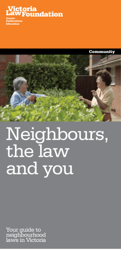 Neighbours, the law and you