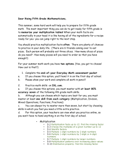 Dear Rising Fifth Grade Mathematicians, This summer, some hard
