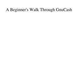 A Beginner`s Walk Through GnuCash