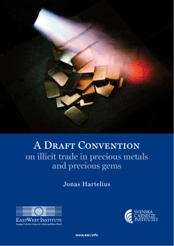 A Draft Convention on Illicit Trade in Precious Metals and Precious