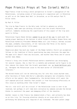 Pope Francis Prays at Two Israeli Walls