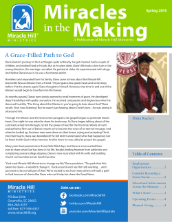 Miracles in the Making - Miracle Hill Ministries