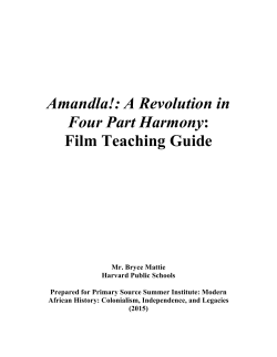 Amandla!: A Revolution in Four Part Harmony: Film Teaching Guide