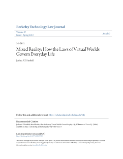 Mixed Reality: How the Laws of Virtual Worlds Govern Everyday Life