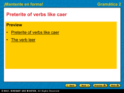 Gram&aacute;tica 2 Preterite of verbs like caer