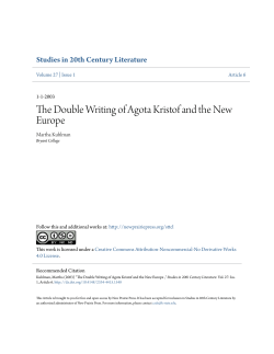 The Double Writing of Agota Kristof and the New