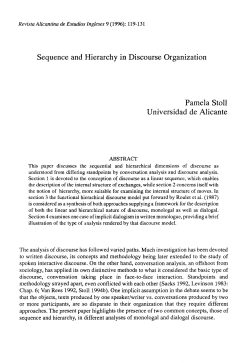 Sequence and Hierarchy in Discourse Organization Pamela