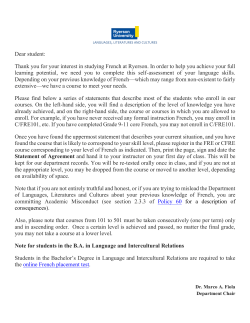 Dear student: Thank you for your interest in studying French at