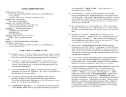 Serving Christ During the Week Today: 8am, Divine Service 9:15am