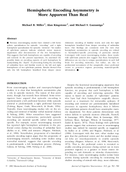 Hemispheric Encoding Asymmetry is More Apparent Than Real