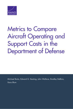 Metrics to Compare Aircraft Operating and Support Costs