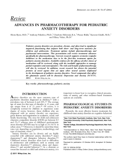 Advances in pharmacotherapy for pediatric anxiety