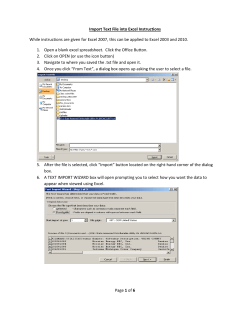 Page 1 of 6 Import Text File into Excel Instructions While instructions