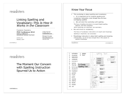 Linking Spelling and Vocabulary&ndash;This Is How It Works in the