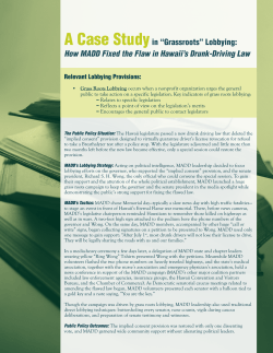A Case Studyin “Grassroots” Lobbying: How MADD Fixed the Flaw