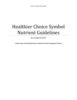 Healthier Choice Symbol Nutrient Guidelines