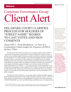 Delaware Court Clarifies Process for Holders of &ldquo;Street