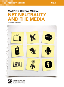 Mapping Digital Media: Net Neutrality and the Media