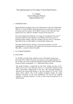The Implementation of Two Major Vertical Shaft Projects