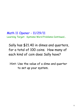 Sally has $21.40 in dimes and quarters, for a total of 100 coins. How