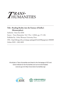 Title : Reading Reality into the Fantasy of Kafka`s Metamorphosis