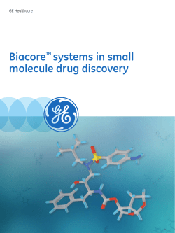 Biacore&trade; systems in small molecule drug discovery