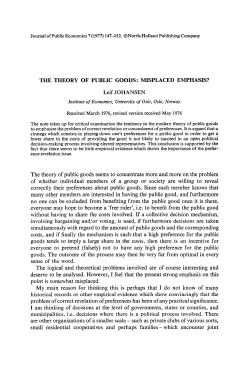 THE THEORY OF PUBLIC GOODS: MISPLACED EMPHASIS? Leif