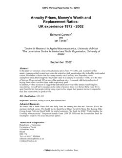 Annuity Prices, Money`s Worth and Replacement Ratios: UK