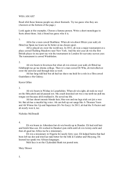 WHA AM AH? Read whit these famous people say aboot themsels