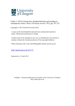 Clarke, J. (2015) Closing time: deindustrialization and nostalgia in
