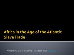 Africa in the Age of the Atlantic Slave Trade