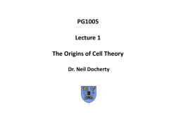 PG1005 Lecture 1 History of Cell Theory